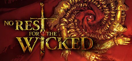 No Rest for the Wicked (2024) - MobyGames