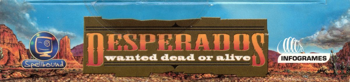 Spine/Sides for Desperados: Wanted Dead or Alive (Windows) (Small box): Top
