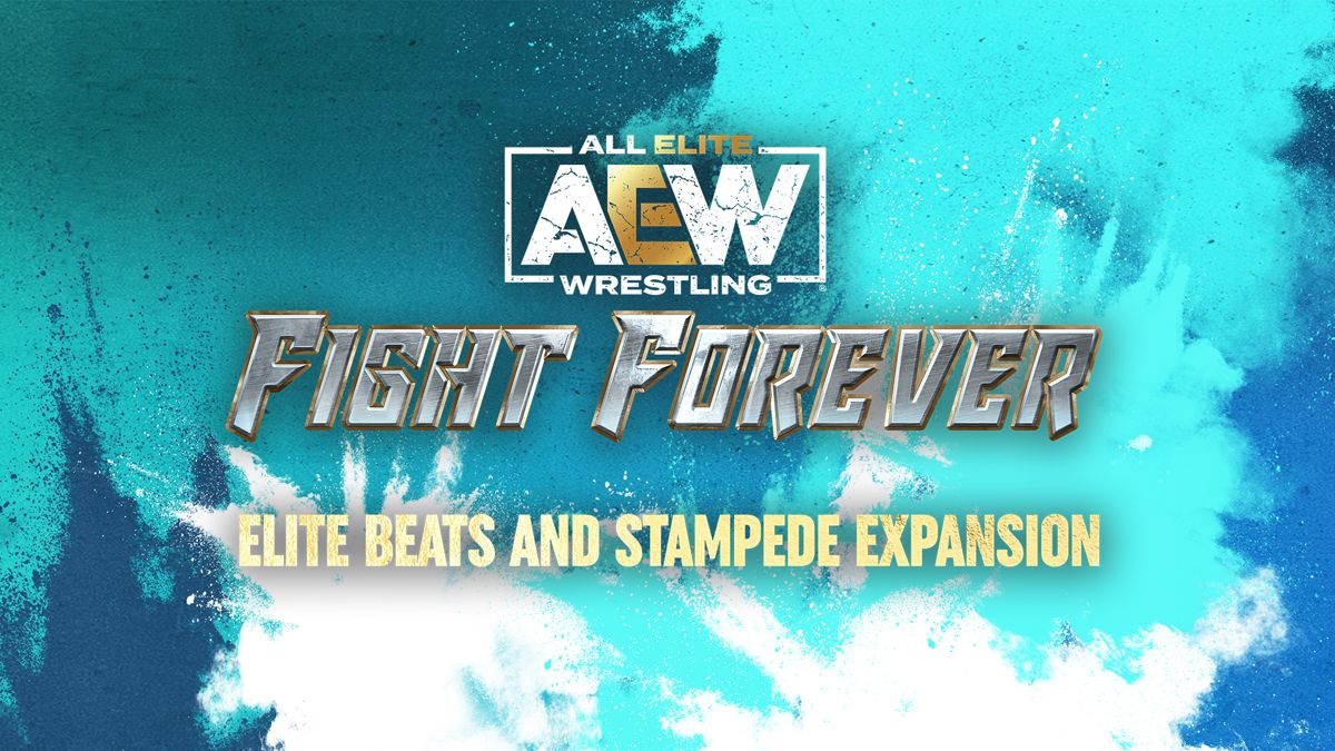 AEW: Fight Forever - Elite Beats And Stadium Stampede Expansion Patches ...