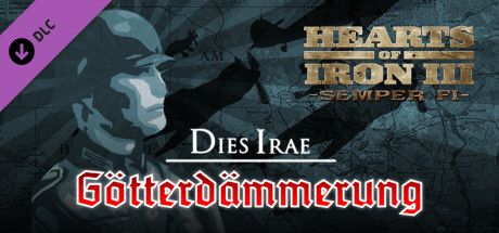 Front Cover for Hearts of Iron III: Semper Fi - Dies Irae Götterdämmerung (Windows) (Steam release)