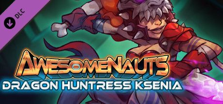 Front Cover for Awesomenauts: Dragon Huntress Ksenia (Linux and Macintosh and Windows) (Steam release)