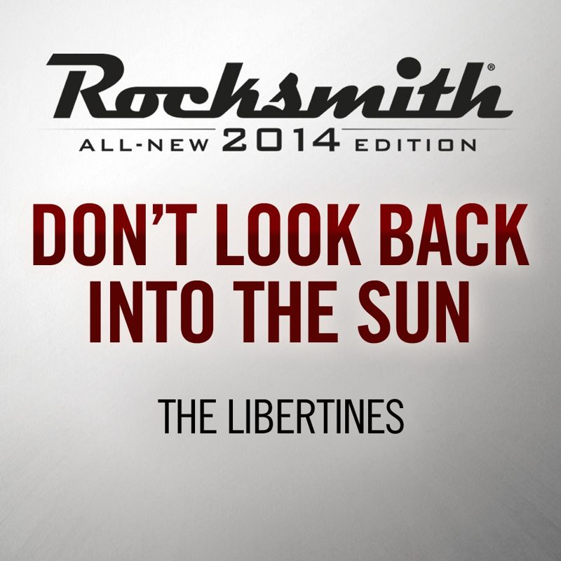 Front Cover for Rocksmith: All-new 2014 Edition - The Libertines: Don't Look Back into the Sun (PlayStation 3 and PlayStation 4) (download release)