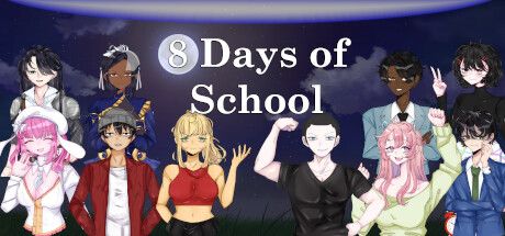 Front Cover for 8 Days of School (Windows) (Steam release)