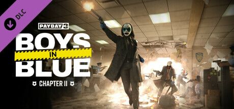 Payday 3: Chapter 2 - Boys in Blue (2024) - MobyGames