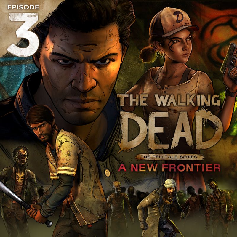 Front Cover for The Walking Dead: A New Frontier - Episode 3 (PlayStation 4) (download release)