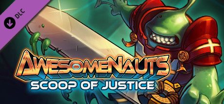 Front Cover for Awesomenauts: Scoop of Justice (Linux and Macintosh and Windows) (Steam release)