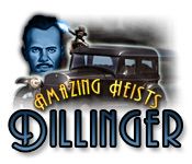 Front Cover for Amazing Heists: Dillinger (Windows) (Big Fish Games release)