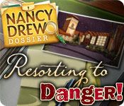 Front Cover for Nancy Drew Dossier: Resorting to Danger! (Windows) (Big Fish Games\Harmonic Flow release)