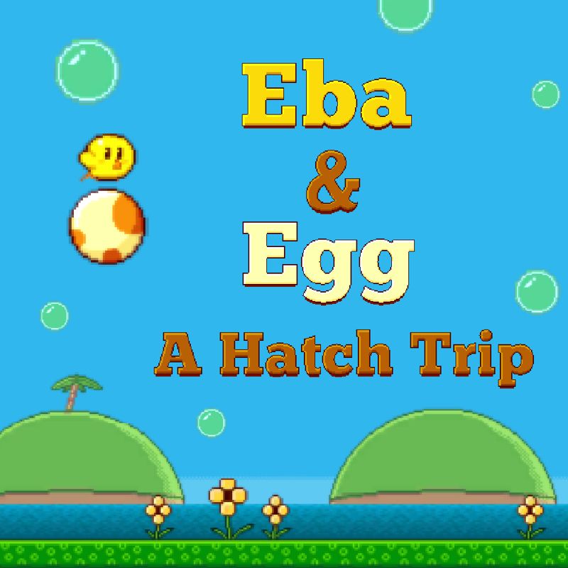 Front Cover for Eba & Egg: A Hatch Trip (Wii U) (download release)