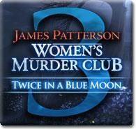 Front Cover for James Patterson: Women's Murder Club - Twice in a Blue Moon (Windows) (SpinTop release)