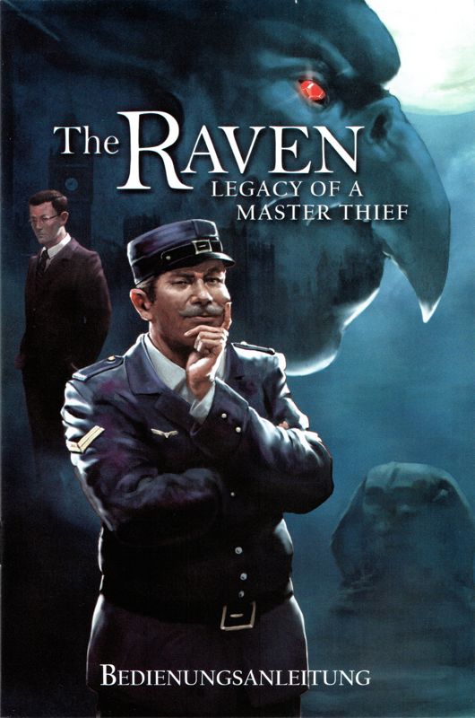 The raven legacy of a master. The raven: legacy of a master thief. the raven remastered.