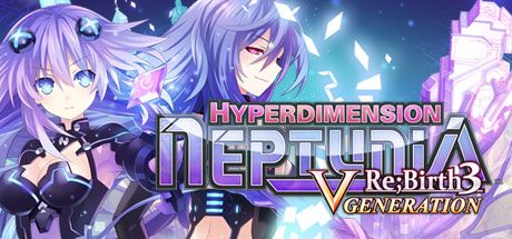 Front Cover for Hyperdimension Neptunia: Re;Birth3 - V Generation (Windows) (Steam release)