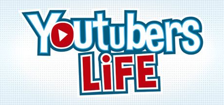 Front Cover for Youtubers Life (Macintosh and Windows) (Steam release): 2nd version