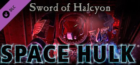 Front Cover for Space Hulk: Sword of Halcyon (Linux and Macintosh and Windows) (Steam release)