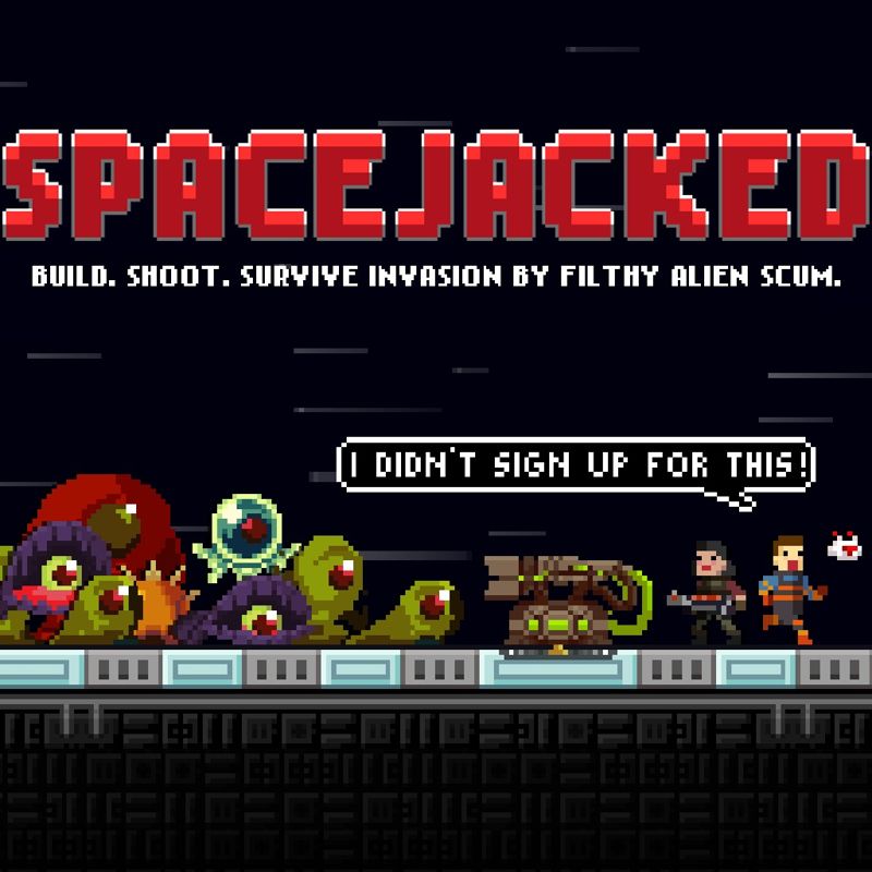 Survive the invasion. Alien Scum игра. Spacejacked PS Vita. Spacejacked. Sir Eatsalot PS Vita.