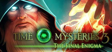 Front Cover for Time Mysteries 3: The Final Enigma (Collector's Edition) (Linux and Macintosh and Windows) (Steam release): English version