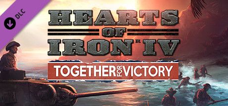 Front Cover for Hearts of Iron IV: Together for Victory (Linux and Macintosh and Windows) (Steam release)