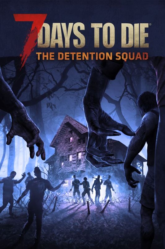 Front Cover for 7 Days to Die: The Detention Squad (Xbox One) (Download release)