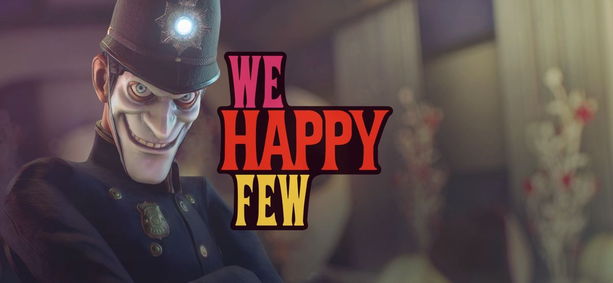 Front Cover for We Happy Few (Windows) (GOG release ): In development version