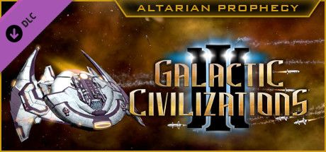 Front Cover for Galactic Civilizations III: Altarian Prophecy (Windows) (Steam release)