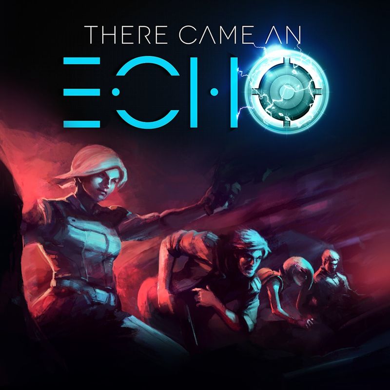 Front Cover for There Came an Echo (PlayStation 4) (download release)