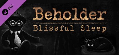 Front Cover for Beholder: Blissful Sleep (Linux and Macintosh and Windows) (Steam release)