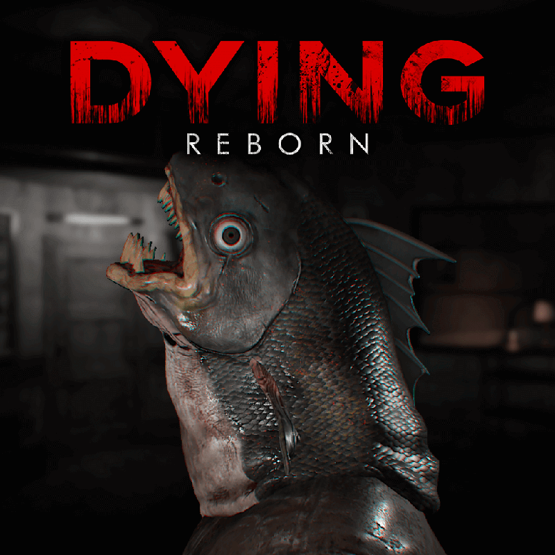 Front Cover for Dying: Reborn (PlayStation 4) (download release)