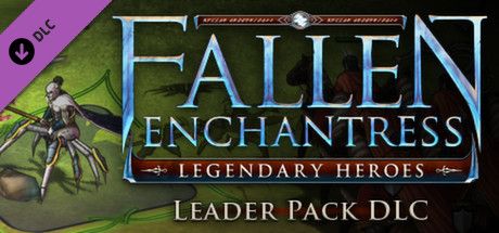 Fallen Enchantress: Legendary Heroes - Leader Pack DLC (2014) - MobyGames