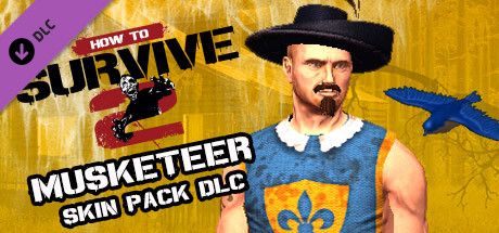 Front Cover for How To Survive 2: Musketeer Skin Pack (Windows) (Steam release)