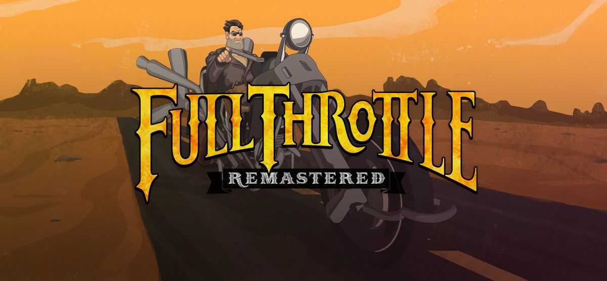 Front Cover for Full Throttle: Remastered (Linux and Macintosh and Windows) (GOG.com release)