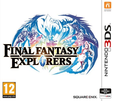 Front Cover for Final Fantasy Explorers (Nintendo 3DS) (download release)
