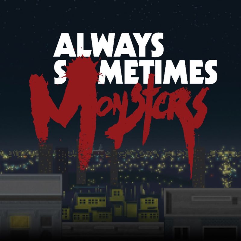 Front Cover for Always Sometimes Monsters (PlayStation 4) (download release)