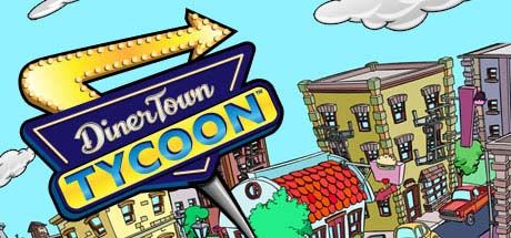 Front Cover for DinerTown Tycoon (Macintosh and Windows) (Steam release)