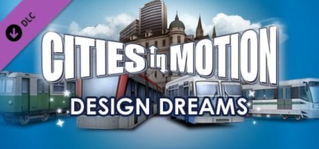 Front Cover for Cities in Motion: Design Dreams (Linux and Macintosh and Windows) (Steam release)