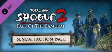 Front Cover for Total War: Shogun 2 - Fall of the Samurai: The Sendai Faction Pack (Macintosh and Windows) (Steam release)