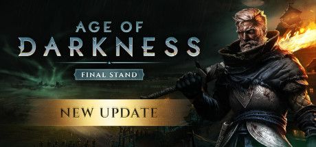 Front Cover for Age of Darkness: Final Stand (Windows) (Steam release): New Update Version