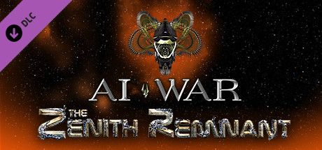 Front Cover for AI War: The Zenith Remnant (Linux and Macintosh and Windows) (Steam release)