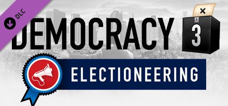 Front Cover for Democracy 3: Electioneering (Macintosh and Windows) (Steam release)