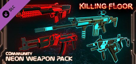 Front Cover for Killing Floor: Community Neon Weapon Pack (Linux and Macintosh and Windows) (Steam release)