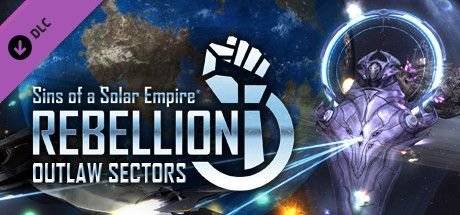 Front Cover for Sins of a Solar Empire: Rebellion - Outlaw Sectors (Windows) (Steam release)