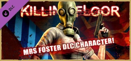 Front Cover for Killing Floor: Mrs Foster DLC Character! (Linux and Macintosh and Windows) (Steam release)