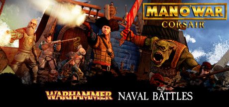 Front Cover for Man O' War: Corsair - Warhammer Naval Battles (Linux and Macintosh and Windows) (Steam release)