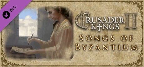 Front Cover for Crusader Kings II: Songs of Byzantium (Linux and Macintosh and Windows) (Steam release)