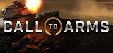 Front Cover for Call to Arms (Windows) (Steam release): 2017 version