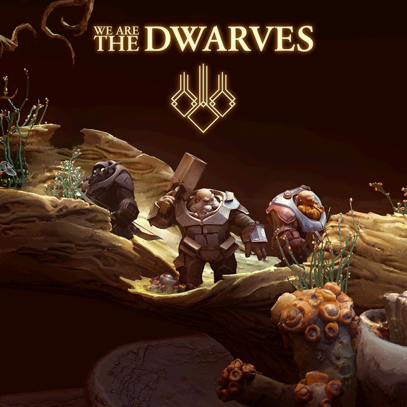 Front Cover for We are the Dwarves (PlayStation 4) (download release)