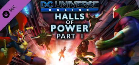 Front Cover for DC Universe Online: Halls of Power Part I (Windows) (Steam release)