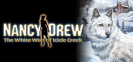 Front Cover for Nancy Drew: The White Wolf of Icicle Creek (Windows) (Steam release)