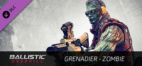 Front Cover for Ballistic Overkill: Grenadier - Zombie (Linux and Macintosh and Windows) (Steam release)