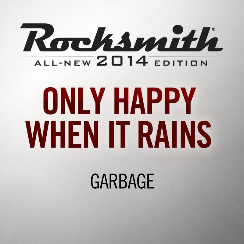 Front Cover for Rocksmith: All-new 2014 Edition - Garbage: Only Happy When It Rains (PlayStation 3 and PlayStation 4) (download release)