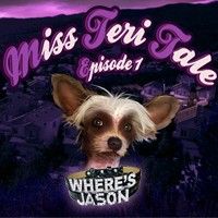 Front Cover for Miss Teri Tale: Episode I - Where's Jason (Macintosh and Windows) (Harmonic Flow release)